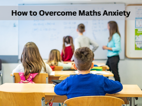 7 Tricks to Overcome Anxiety When Attending Math Tuition in Singapore